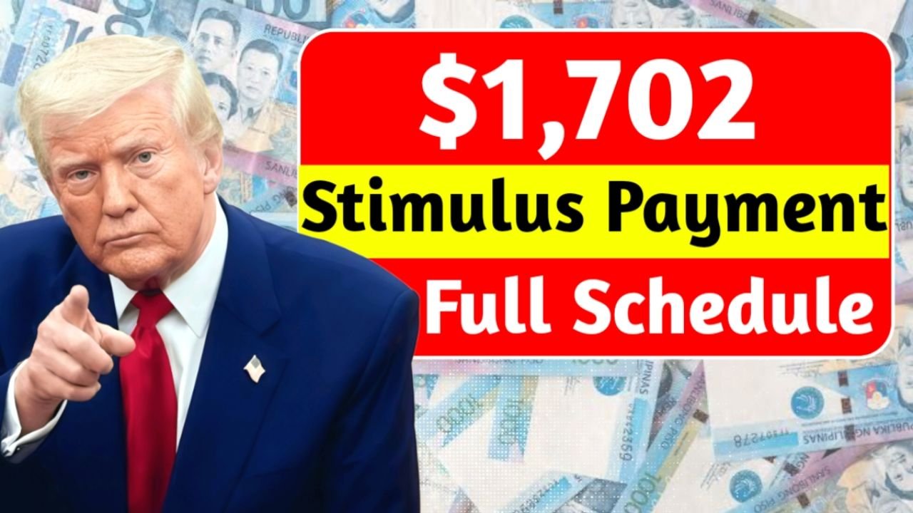 $1,702 Stimulus Payment November 2025: Full Schedule, Eligibility, and Key IRS Updates