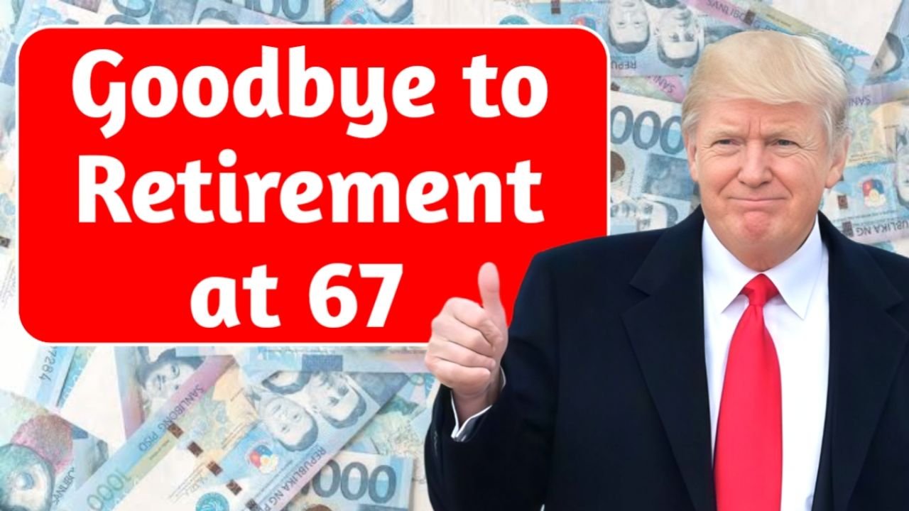 New Social Security Retirement Age Plan: Could Ditching 67 Boost Your Future Benefits? (2025 Update)