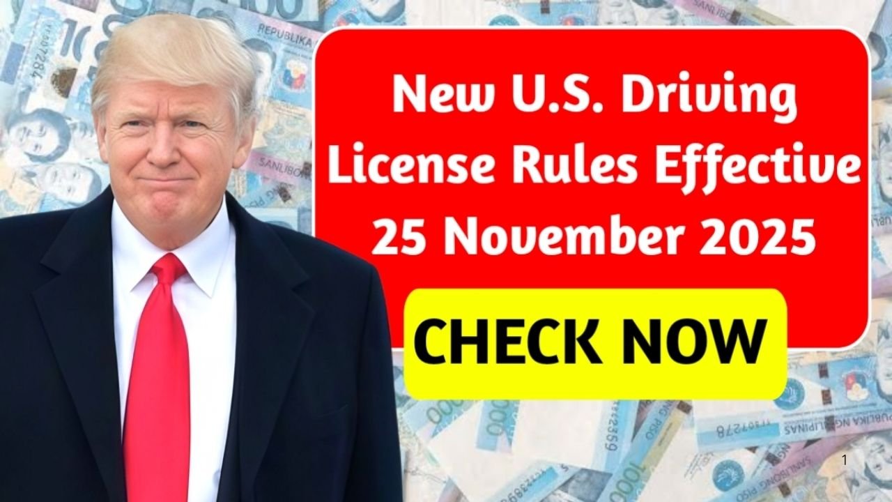 U.S. Driving License Changes 2025: New REAL ID Rules Starting 25 November Explained