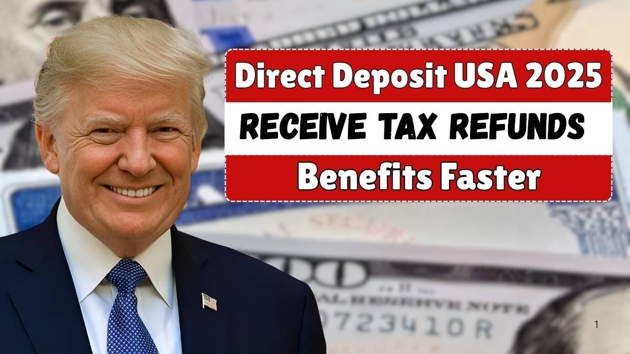 Direct Deposit USA 2025