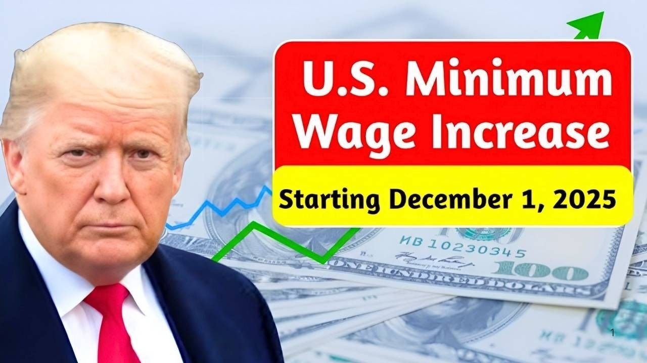 U.S. Minimum Wage Increase December 1, 2025